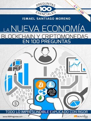 cover image of La nueva economía blockchain y criptomonedas en 100 preguntas